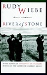 River Of Stone - Rudy Wiebe - 9780307367150