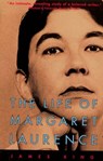 The Life Of Margaret Laurence - James King - 9780307367211