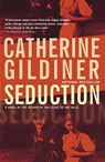Seduction - Catherine Gildiner - 9780307369246