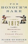 For Honour's Sake - Mark Zuehlke - 9780307370587