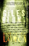 Breaking Lorca - Giles Blunt - 9780307374134