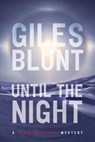 Until the Night - Giles Blunt - 9780307375940