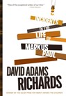 Incidents in the Life of Markus Paul - David Adams Richards - 9780307376060