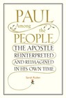 Paul Among the People - Sarah Ruden - 9780307379023