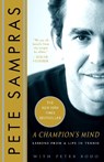 Sampras, P: Champion's Mind - Pete Sampras ; Peter Bodo - 9780307383303