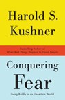 Conquering Fear - Harold S. Kushner - 9780307385895