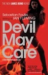 Devil May Care: A James Bond Novel - Sebastian Faulks - 9780307387875