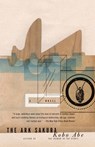 The Ark Sakura - Kobo Abe - 9780307389633