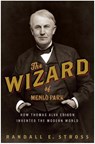 The Wizard of Menlo Park - Randall E. Stross - 9780307394569