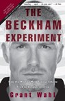 The Beckham Experiment - Grant Wahl - 9780307408594