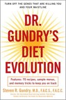 Dr. Gundry's Diet Evolution - Dr. Steven R. Gundry - 9780307409683