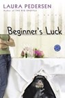 Beginner's Luck - Laura Pedersen - 9780307414656