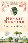 Monkey Hunting - Cristina García - 9780307416100