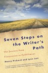 Seven Steps on the Writer's Path - Nancy Pickard ; Lynn Lott - 9780307416629