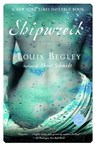 Shipwreck - Louis Begley - 9780307416636