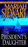 The President's Daughter - Mariah Stewart - 9780307417305