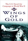 Wings of Gold - Gerald Astor - 9780307417770