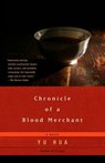 Chronicle of a Blood Merchant - Yu Hua - 9780307425263