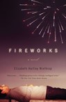 Fireworks - Elizabeth Hartley Winthrop - 9780307425904