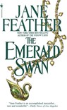 The Emerald Swan - Jane Feather - 9780307427403