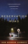 Reservation Road - John Burnham Schwartz - 9780307427465