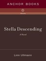 Stella Descending - Linn Ullmann - 9780307427953