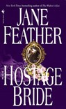 The Hostage Bride - Jane Feather - 9780307428318