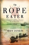 The Rope Eater - Ben Jones - 9780307429261