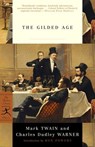 The Gilded Age - Mark Twain ; Charles Dudley Warner - 9780307432261