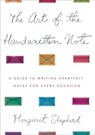 The Art of the Handwritten Note - Margaret Shepherd - 9780307432780