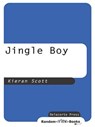 Jingle Boy - Kieran Scott - 9780307433503