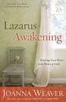 Lazarus Awakening - Joanna Weaver - 9780307444974