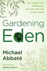 Gardening Eden - Michael Abbate - 9780307444998