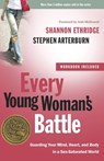 Every Young Woman's Battle - Shannon Ethridge ; Stephen Arterburn - 9780307446169
