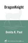 DragonKnight - Donita K. Paul - 9780307446237