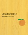 Momofuku - David Chang ; Peter Meehan - 9780307451958