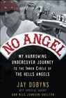 No Angel - Jay Dobyns ; Nils Johnson-Shelton - 9780307452177