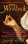Wedlock - Wendy Moore - 9780307452238