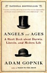 Angels and Ages - Adam Gopnik - 9780307455307