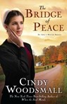 The Bridge of Peace - Cindy Woodsmall - 9780307459466