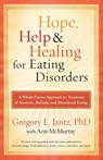 Hope, Help & Healing for Eating Disorders - Gregory Jantz - 9780307459497