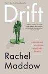Drift - Rachel Maddow - 9780307461001