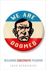 We Are Doomed - John Derbyshire - 9780307462480