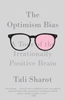 Sharot, T: Optimism Bias - Tali Sharot - 9780307473516