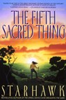 The Fifth Sacred Thing - Starhawk - 9780307477651
