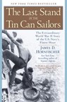 The Last Stand of the Tin Can Sailors - James D. Hornfischer - 9780307487308