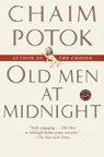 Old Men at Midnight - Chaim Potok - 9780307489005