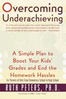 Overcoming Underachieving - Ruth Peters - 9780307489289