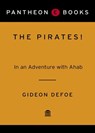 The Pirates! In an Adventure with Ahab - Gideon Defoe - 9780307489586