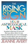 The Rising Sign - Jeanne Avery - 9780307490209